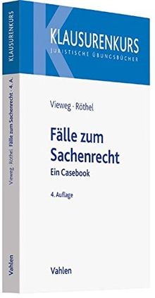 Fälle zum sachenrecht ein - fälle, sachenrecht: