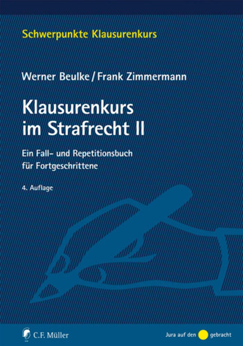 Klausurenkurs strafrecht ii - klausurenkurs, im