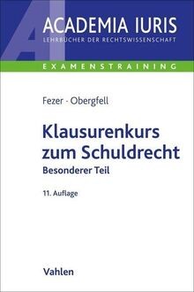 Klausurenkurs zum schuldrecht - klausurenkurs,