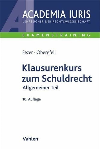 Klausurenkurs zum schuldrecht - klausurenkurs,