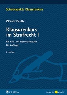 Klausurenkurs strafrecht i - klausurenkurs,