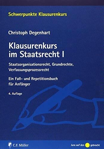 Klausurenkurs staatsrecht - klausurenkurs, im