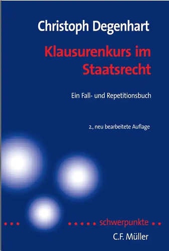 Klausurenkurs staatsrecht - klausurenkurs, im