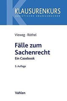 Fälle zum sachenrecht ein - sachenrecht:,