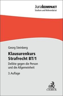 Klausurenkurs strafrecht 1 - strafrecht, bt/1