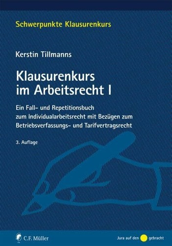 Klausurenkurs arbeitsrecht - klausurenkurs, im