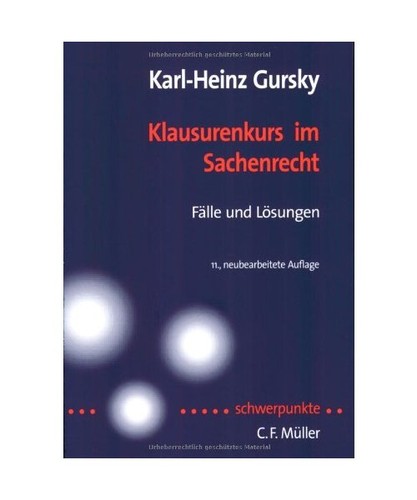 Klausurenkurs sachenrecht - klausurenkurs,